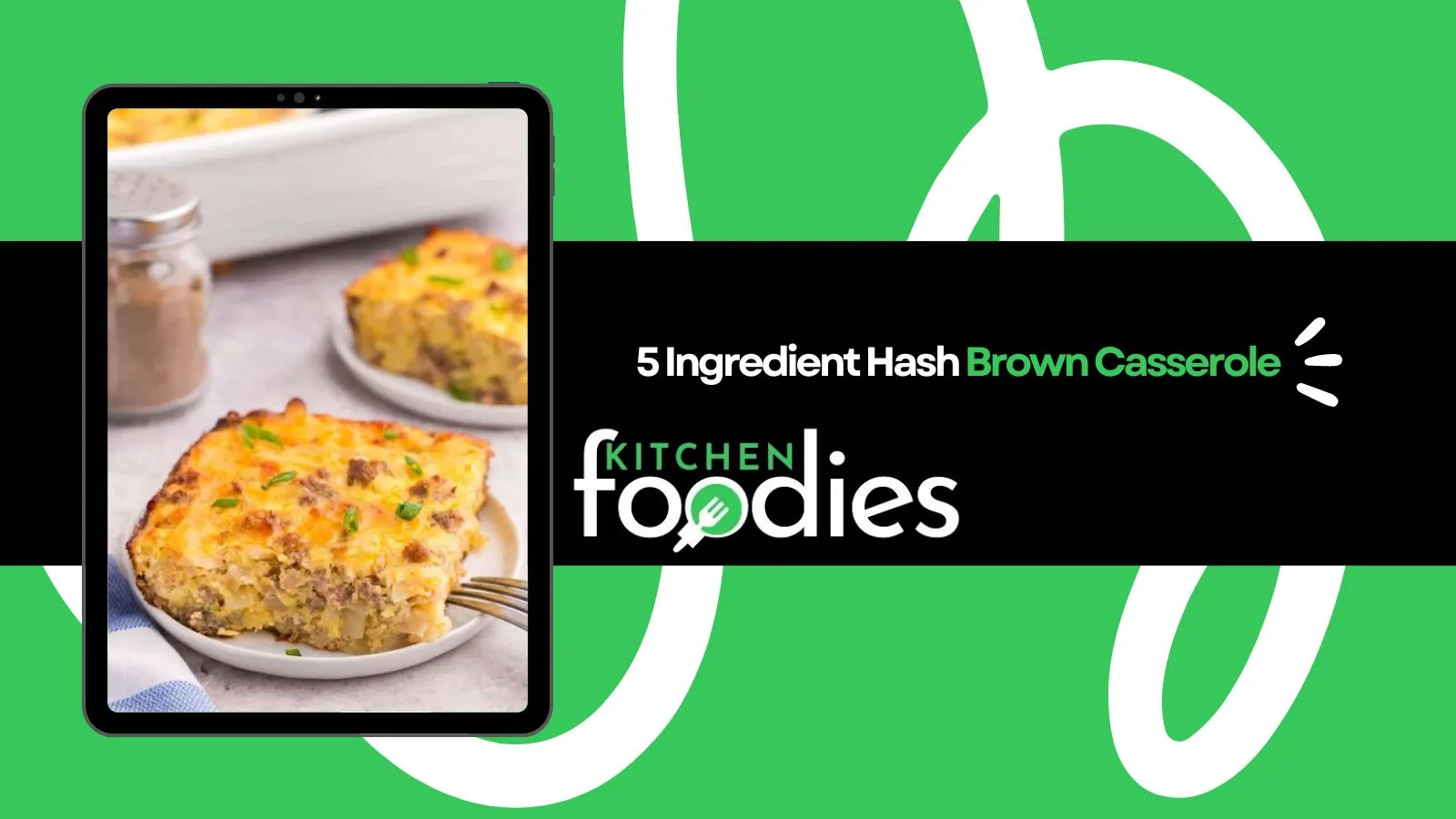 The Ultimate 5 Ingredient Hash Brown Casserole