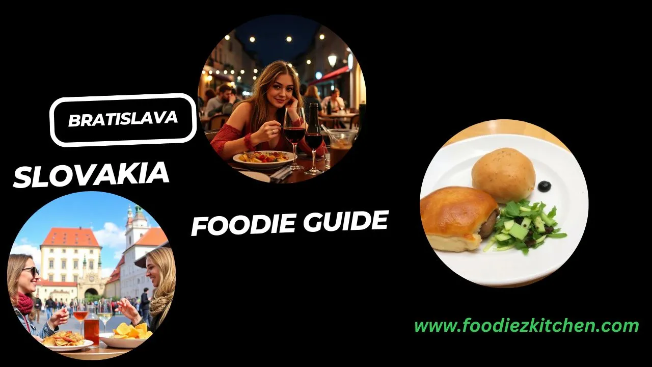 Bratislava Slovakia Foodie Guide: Your Complete Guide 2025